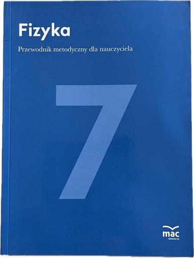 ФИЗИКА, 7 класс, методическое пособие, тесты, учебник МАК.