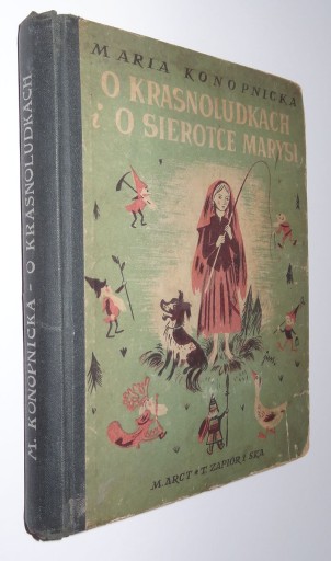 О гномах и сироте Марысе Конопницкой, иллюстрации Шанцера, 1948 год.