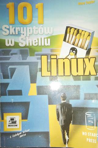 101 skryptów w shellu - Taylor Dave
