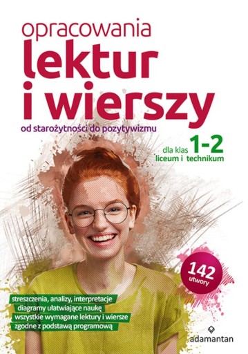 Opracowania lektur i wierszy dla klas 1-2 liceum i technikum