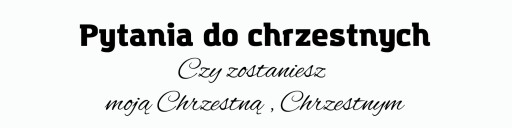 Pytanie o bycie Chrzestną lub Chrzestnym MOTYL1szt