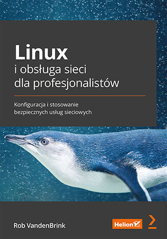 Linux и сети для профессионалов. Конфигурация и применение