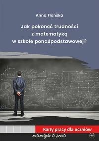 Как преодолеть трудности с математикой. в средней школе