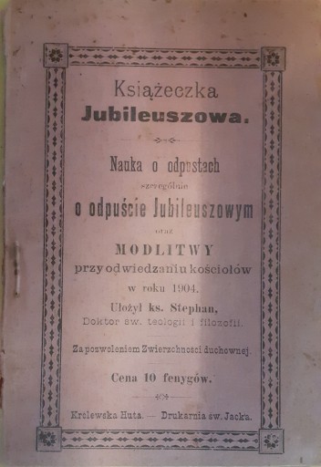 Доктрина индульгенций, особенно Юбилейного Стефана 1904 г.