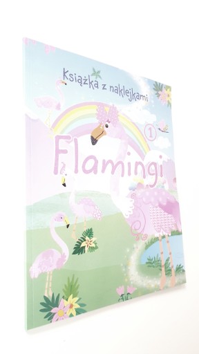 Książka z naklejkami. Flamingi 1 Praca zbiorowa