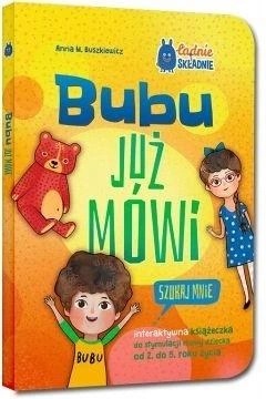 Bubu uczy się mówić Bubu już mówi Interaktywna książeczka do stymulacji 2w1
