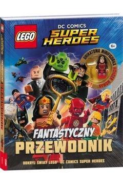Лего DC Comics. Фантастический гид