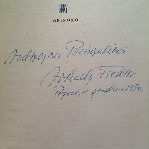 Аркадий Фидлер. Ориноко. Автограф!!!!
