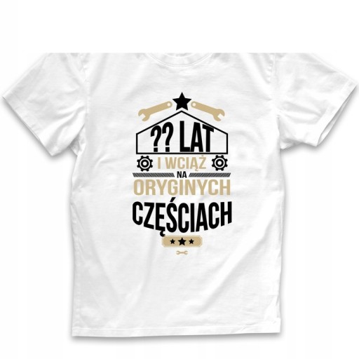 T-SHIRT MĘSKI PREZENT NA KAŻDE DOWOLNE URODZINY