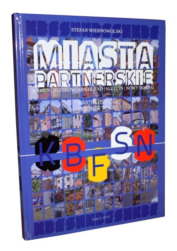 MIASTA PARTNERSKIE SULĘCIN NOWY TOMYŚL KAMEN