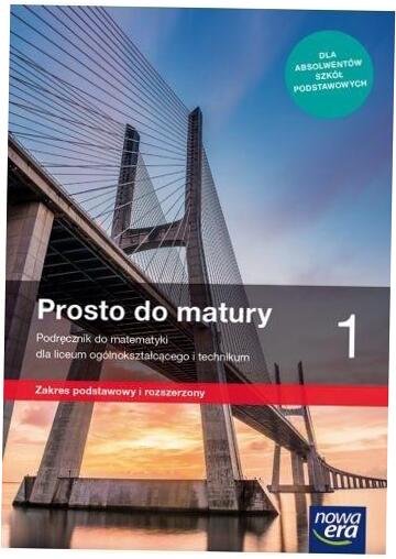 Prosto do matury 1 Matematyka Podręcznik ZPR 2019