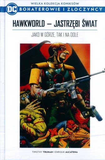 ГЕРОИ И ЗЛОДЕИ DC 21 — HAWKWORLD