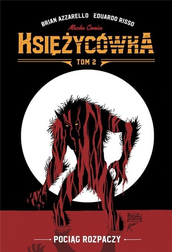 MOONBOOK VOL. 2 ПОЕЗД ОТЧАЯНИЯ БРАЙАН АЗЗАРЕЛЛО, ЭДУАРДО РИССО
