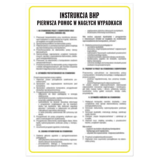 INSTRUKCJA OBSŁUGI INSTRUKCJA BHP PIERWSZA POMOC W NAGLYCH WYPADKACH