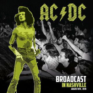 Трансляция AC/DC в Нэшвилле LP