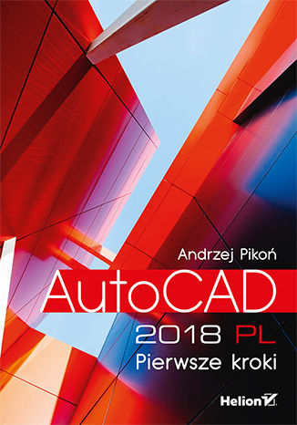 Автокад 2018 ПЛ. Первые шаги