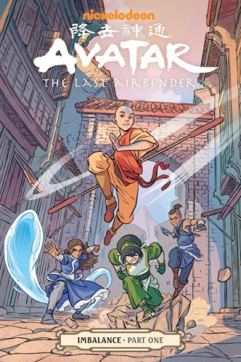 Avatar: The Last Airbender - Imbalance Part One / Faith Erin Hicks