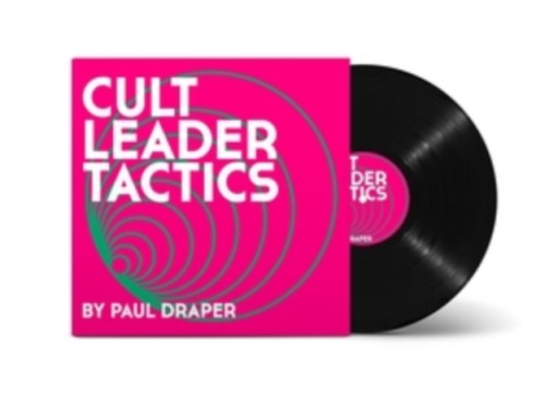 PAUL DRAPER Cult Leader Tactics (140 грамм) LP