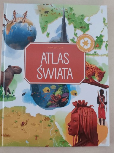Чудеса природы. Атлас мира