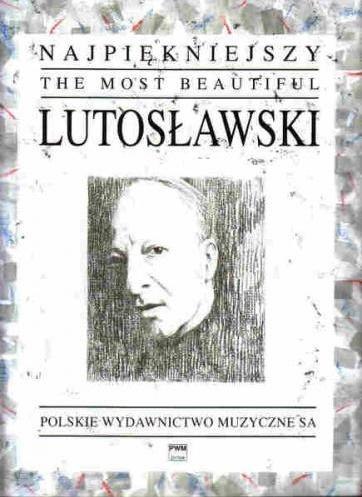 Самый красивый Лютославский для фортепиано PWM