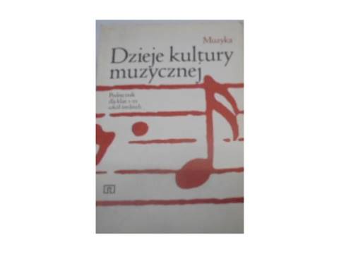 Dzieje kultury muzycznej Muzyka - B Schaeffer