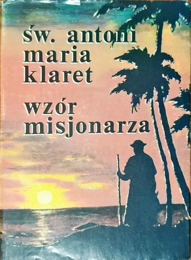 Модель миссионера Святого Антони Мария Кларет
