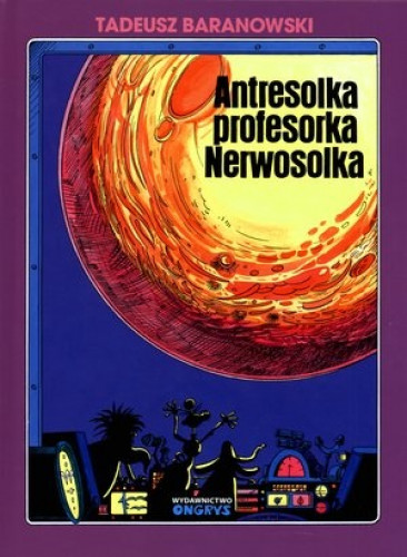 Antresolka profesorka Nerwosolka Ongrys