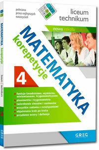Matematyka Korepetycje 4 Liceum i technikum