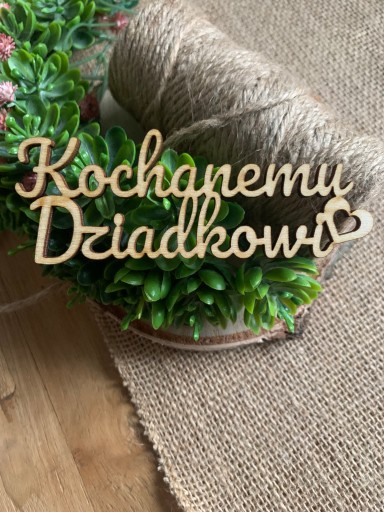 Napis po obrysie Kochanemu Dziadkowi 10 cm Dzień Dziadka Babci dekor DIY