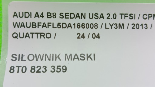 AUDI A4 B8 USA AMORTYZATOR MASKI POKRYWY SILNIKA 13R