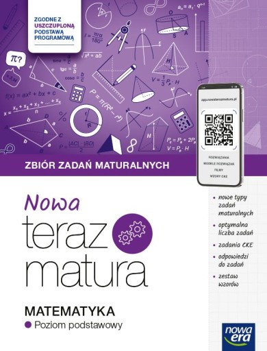 NOW MATURA 2024/2025 МАТЕМАТИКА НАБОР ЗРЕЛЫХ МАТИЧНЫХ ЗАДАНИЙ БАЗОВЫЙ УРОВЕНЬ
