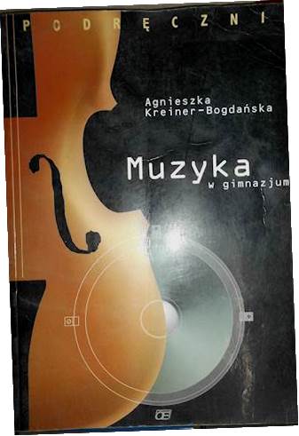 Музыка в средней школе - Агнешка Крейнер-Богданьска