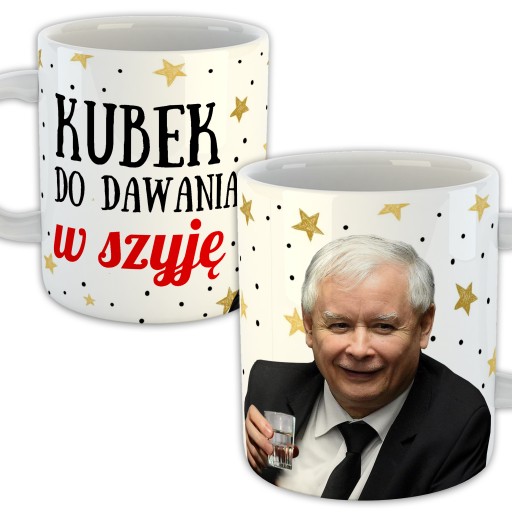 KUBEK DAJĘ W SZYJĘ ŚMIESZNY PREZENT KACZYŃSKI PIS ZABAWNY DO KAWUSI