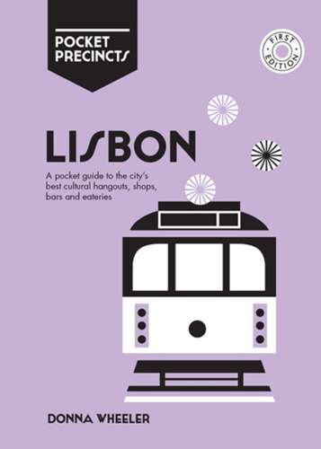 LISBON POCKET PRECINCTS: A POCKET GUIDE TO THE