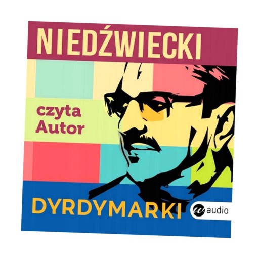 DYRDYMARKI AUDIOBOOK MAREK NIEDŹWIECKI, MAREK NIEDŹWIECKI