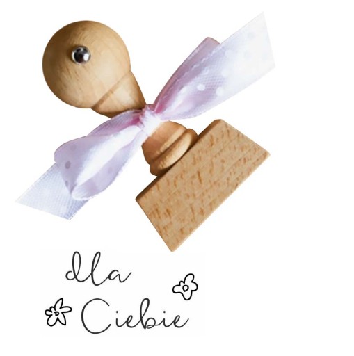 Stempel stempelek z napisem DLA CIEBIE kwiaty pieczątka dekoracja ozdoba