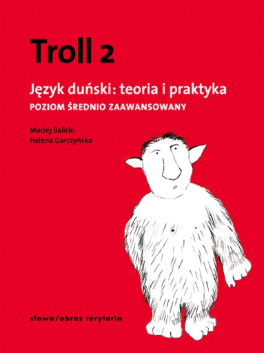 ТРОЛЛЬ 2. ДАТСКИЙ ЯЗЫК: ТЕОРИЯ И ПРАКТИКА