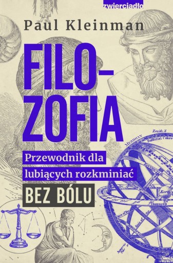 ФИЛОСОФИЯ – РУКОВОДСТВО ДЛЯ ТЕХ, КТО ЛЮБИТ ПОНИМАТЬ