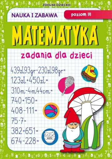 Задания по математике для детей III уровень Беата Гузовска