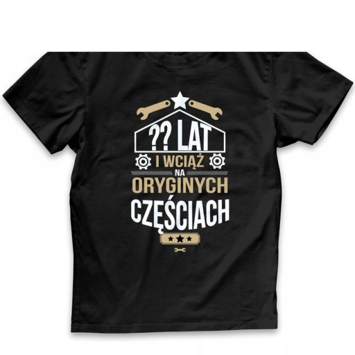 T-SHIRT MĘSKI PREZENT NA KAŻDE DOWOLNE URODZINY