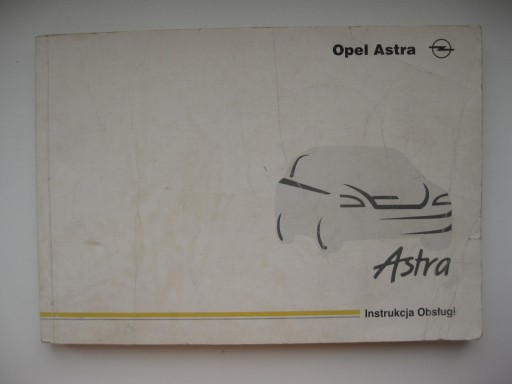 OPEL ASTRA II Руководство пользователя на польском языке OPEL ASTRA G оригинальная книга GM
