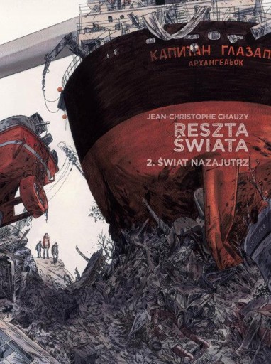 Reszta świata Tom 2 Świat nazajutrz Jean