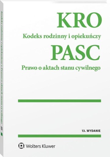 Kodeks rodzinny i opiekuńczy Wolters Kluwer