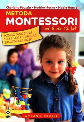 Metoda Montessori od 6 do 12 lat, wydanie 2