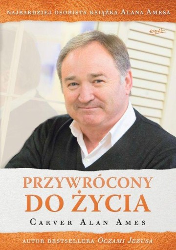Przywrócony do życia Ames Carver Alan