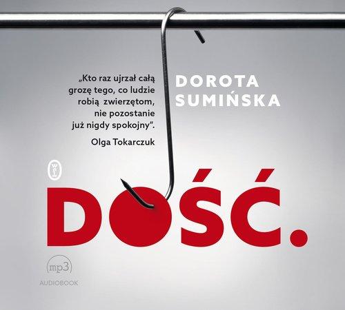 Dość cd Dorota Sumińska