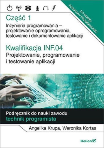 Projektowanie,programowanie itestowanie aplikacji cz 1 INF.04