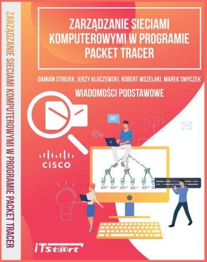Zarządzanie sieciami komputerowymi w programie Packet Tracer - Wiadomości p