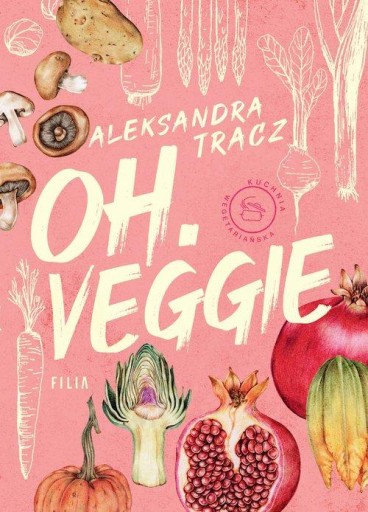 OH.VEGGIE Aleksandra Tracz
