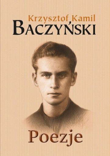 Krzysztof Kamil Baczyński - Poezje [NOWA]